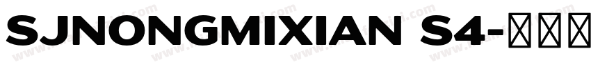SJnongmixian S4字体转换